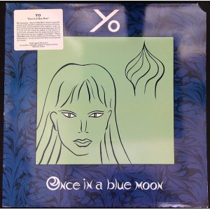 YO Once In A Blue Moon (Restless Records – 72144-1) USA 1986 LP (Alternative Rock)